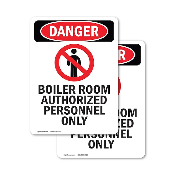 Signmission Boiler Room Authorized Danger Sign, Vinyl Decal, 7in W x 10in L, 2PK OS-2PACK-DS-D-710-V-1048 - main
